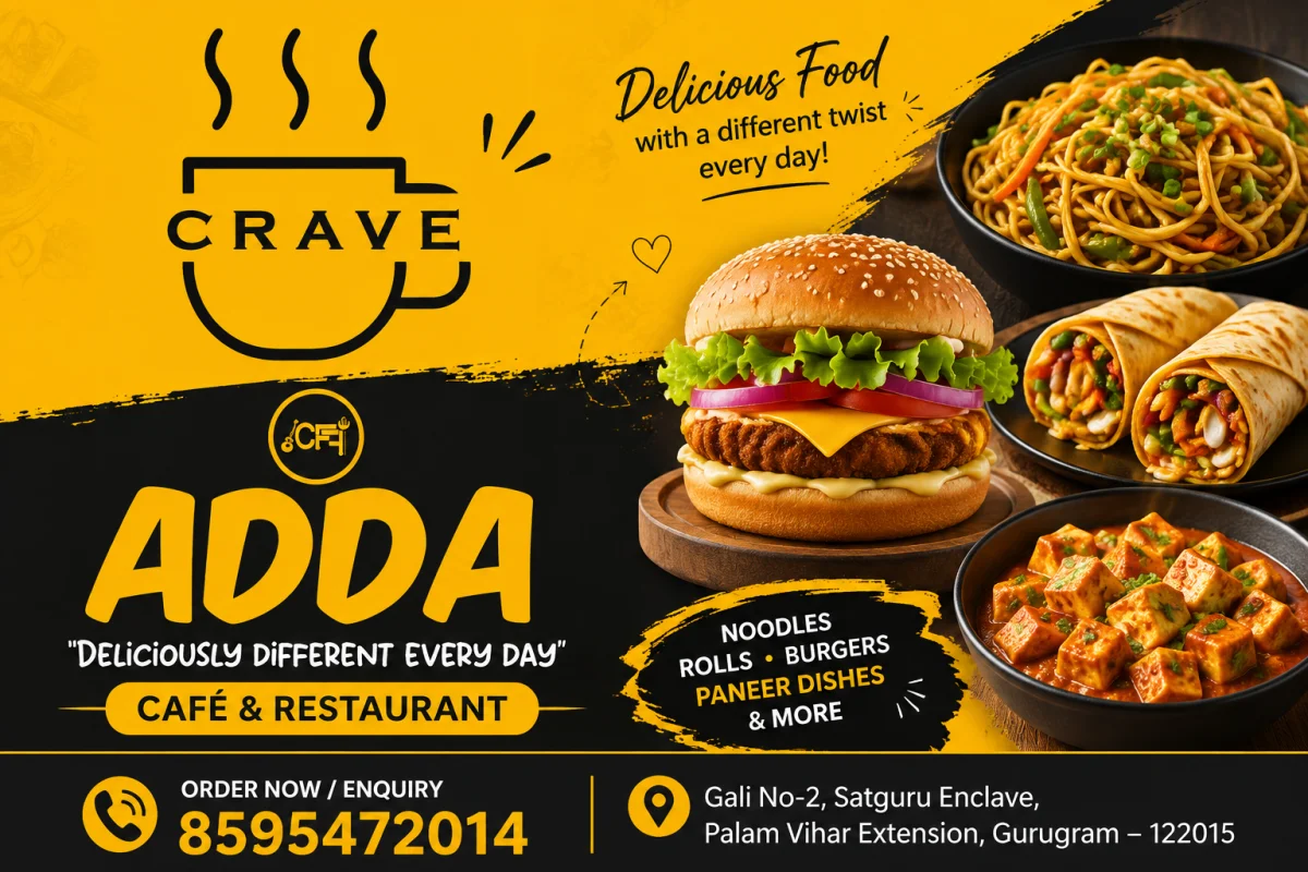 Crave Adda – Café & Restaurant in Palam Vihar Extension, Gurugram